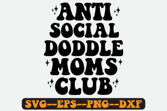 Anti Social Mama Club Quote Retro Svg