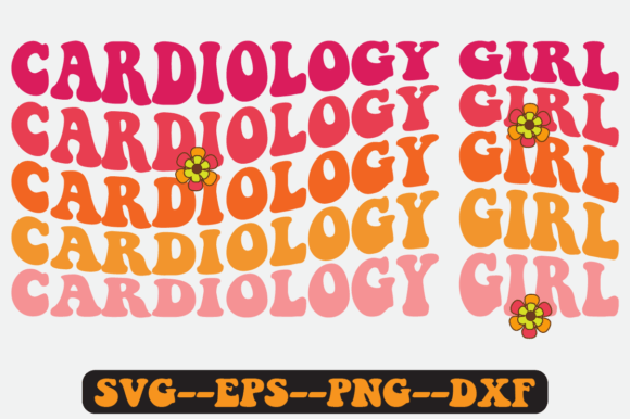 Cardiology Girl Quote Retro Svg Design