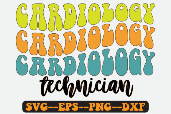 Cardiology Technician Quote Retro Svg