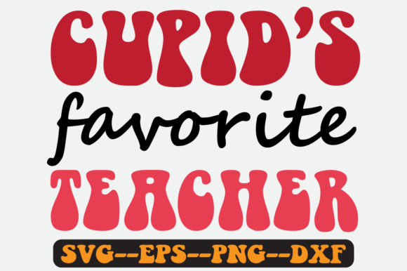 Cupid's Favorite Teacher Retro Svg PNG