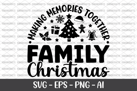 Family Christmas Making Memories Shirt