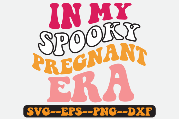 In My Spooky Pregnant Era Retro Svg