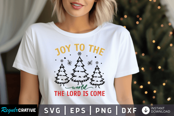 Joy to the World the Lord is Come Svg