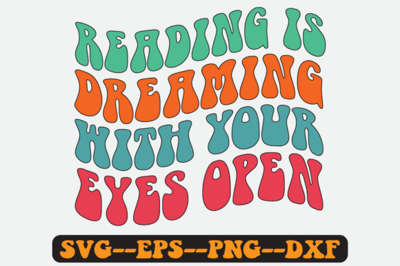 Reading is Dreaming Quote Retro Svg