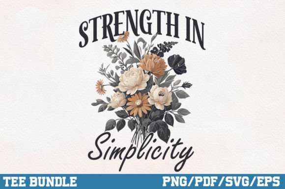 Strength in Simplicity, Vintage Flower