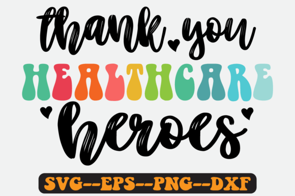 Thank You Healthcare Heroes Retro Svg